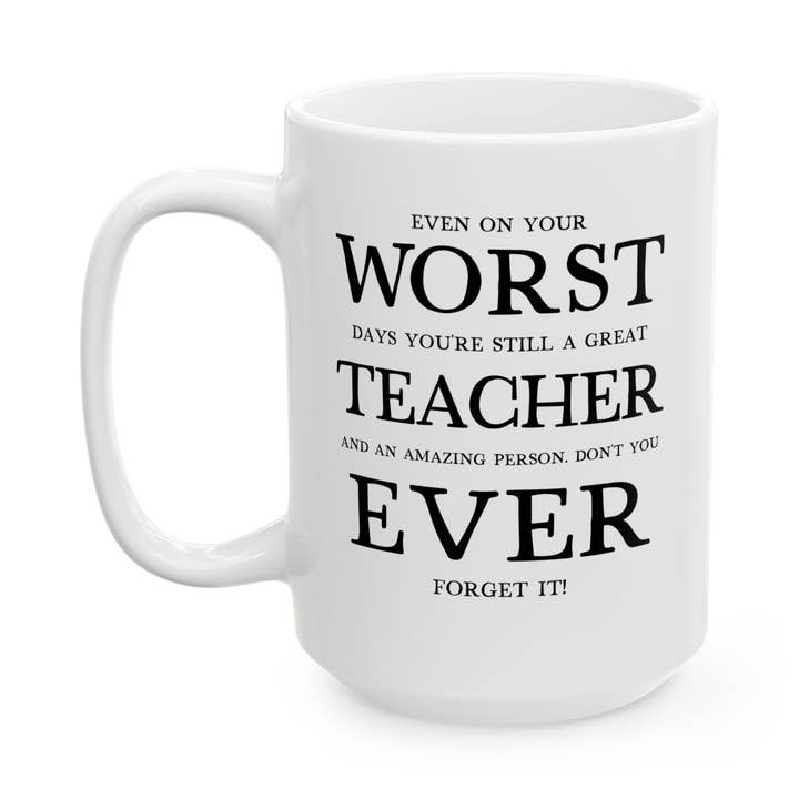 Funny Teacher Gifts, Teacher Mug, Worst Teacher Ever Cup for wholesale by Laughable Printables