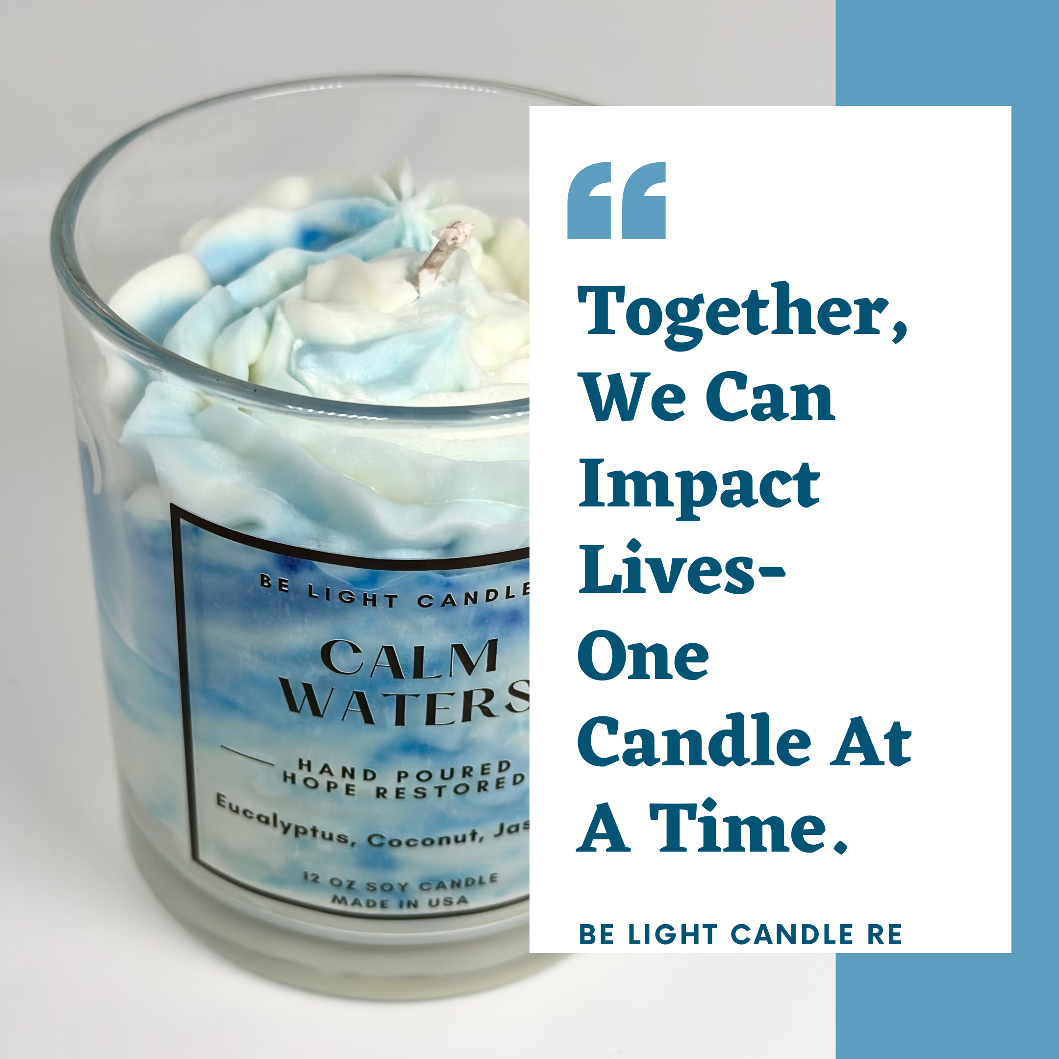 Be Light Candle RE - Wholesale Jar/Filled Candle - Calm Waters, Scented Soy Candle | Gifts For Friend | Coastal4