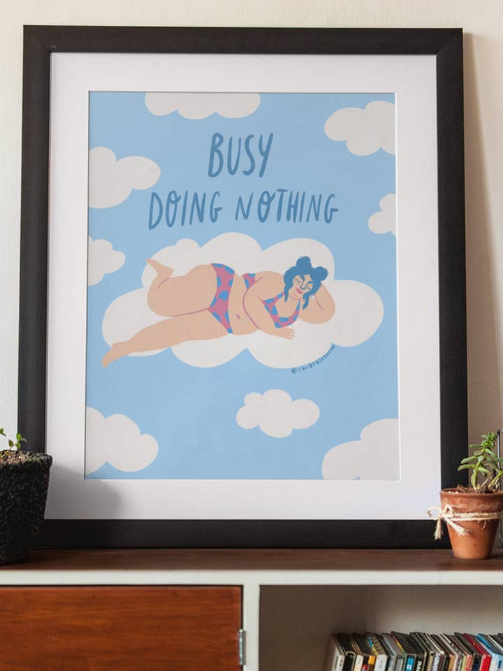 Stampa - Busy doing nothing for wholesale by Chiaralascura