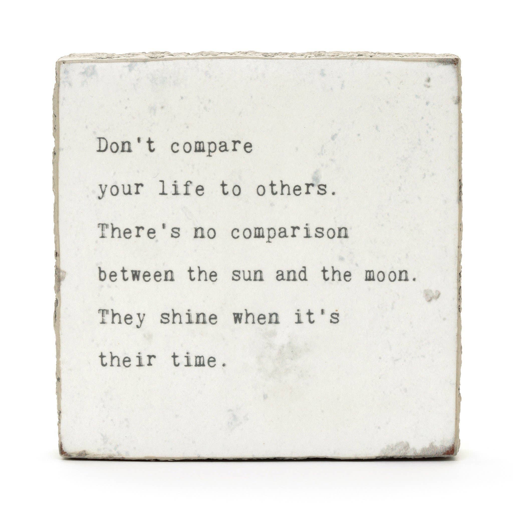 Cedar Mountain Studios - Wholesale Sign - Art Block - Little Gem - Don't Compare1