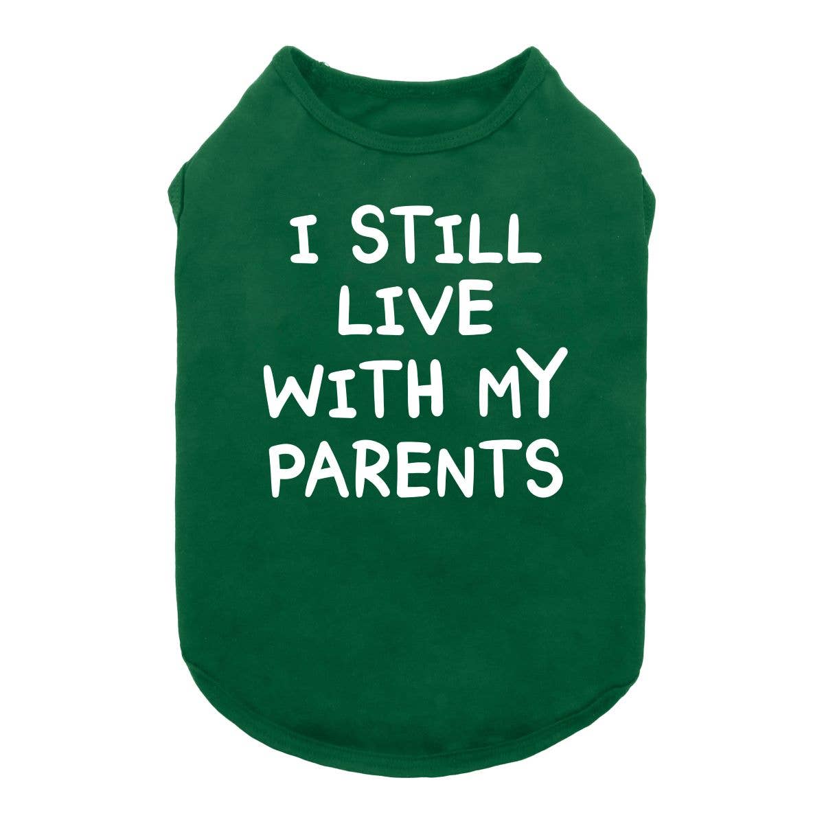 Fitwarm - Wholesale Pet Shirt - Dog - I Still Live with My Parents Dog Shirt10