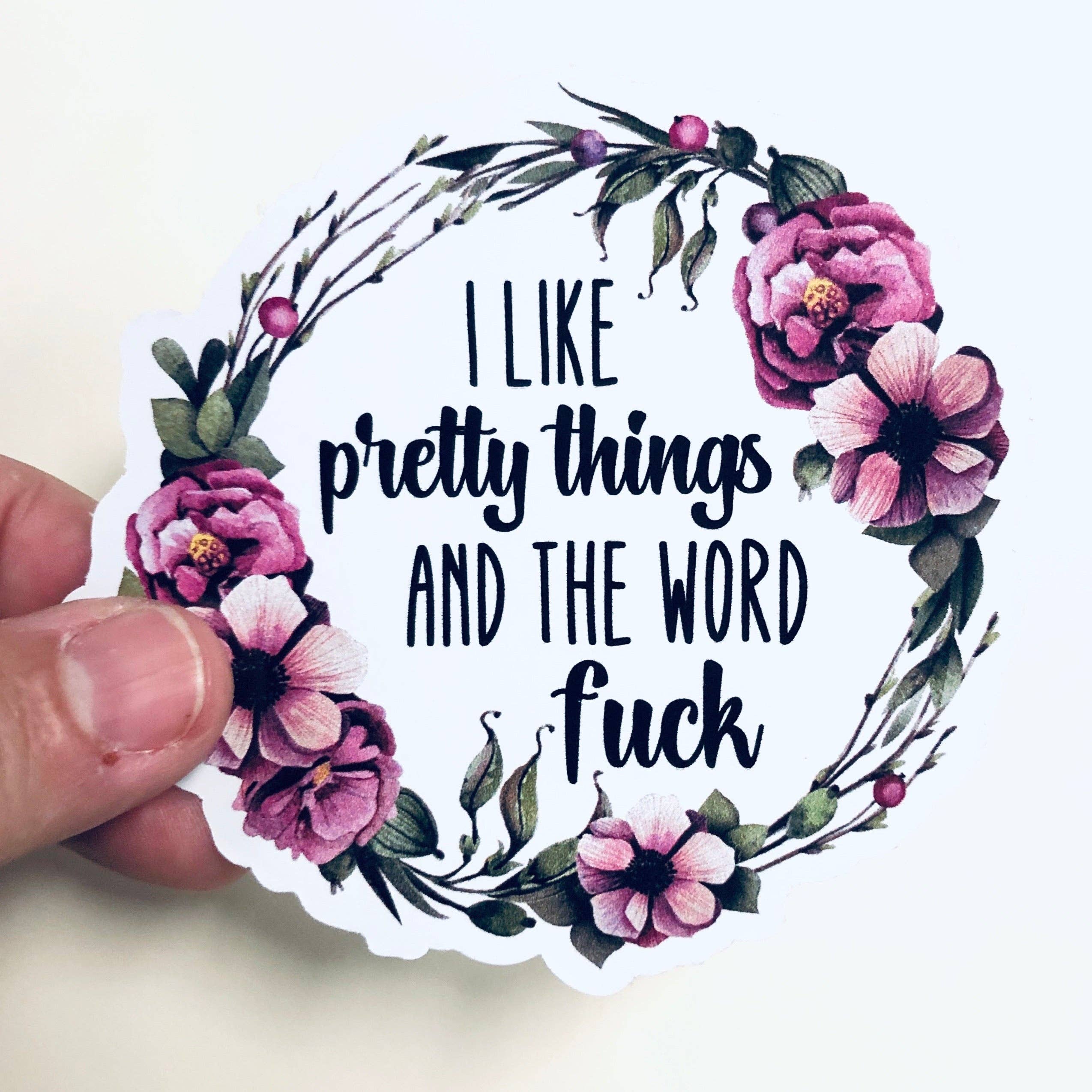 Anthem Sticker Company - Wholesale Sticker - Ik hou van mooie dingen, sticker1