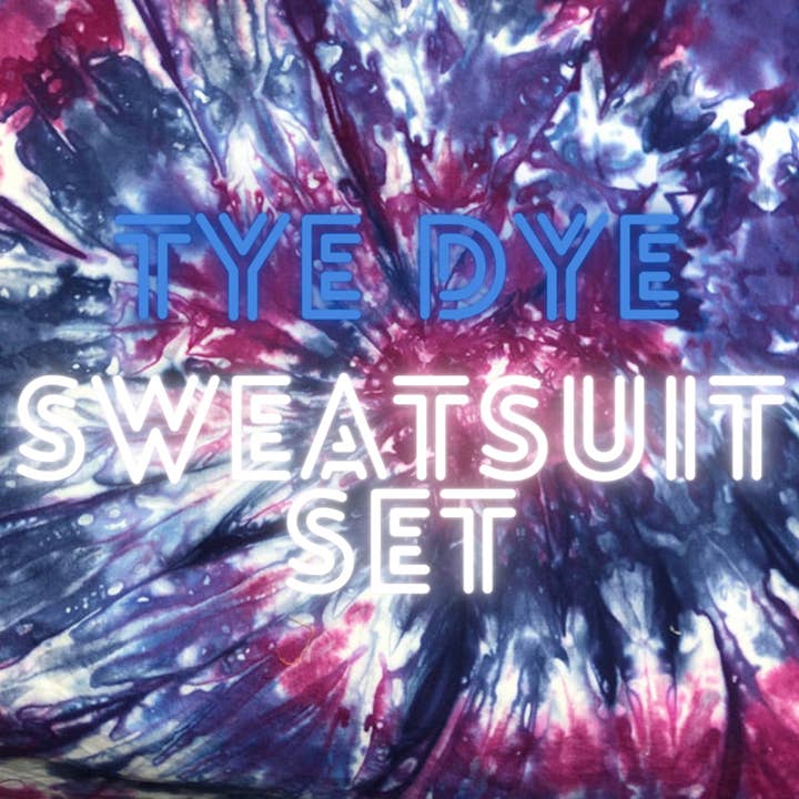 Tie Dye Sweatsuit Set MTO for wholesale by Maria's Custom Designs