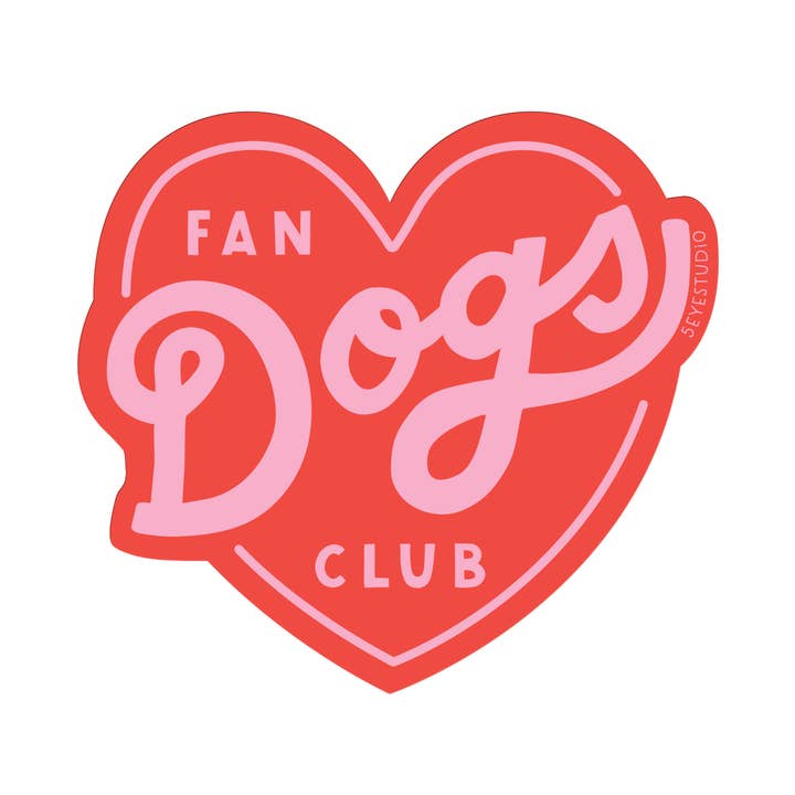 Dogs Fan Club Heart Vinyl Sticker for wholesale by 5 Eye Studio