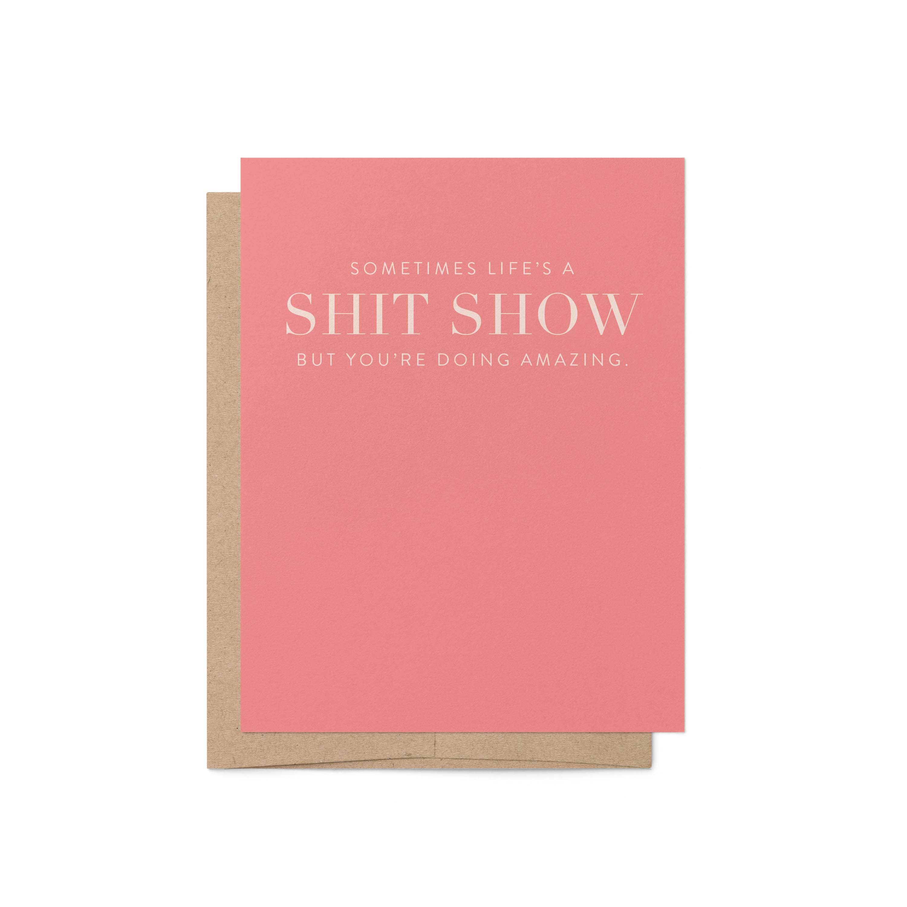 Blú Rose - Wholesale Sympathy Card - Shit Show Sympathy + Encouragement Greeting Card1