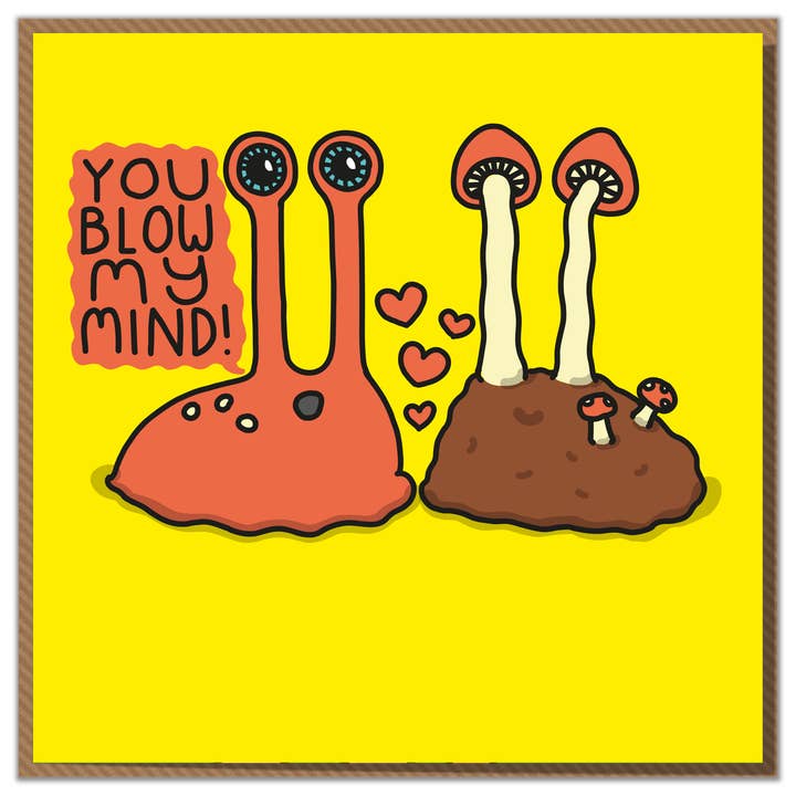 You Blow My Mind. Funny Valentine Card for wholesale by Mungo And Shoddy