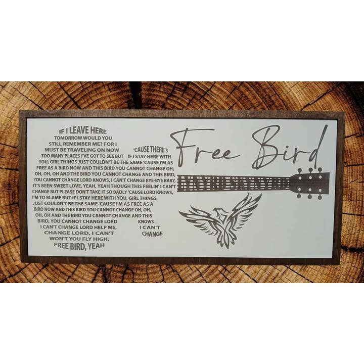 Crates Etc - Wholesale Sign - Free Bird sign - Lynyrd Skynyrd - Custom gifts - Song lyrics