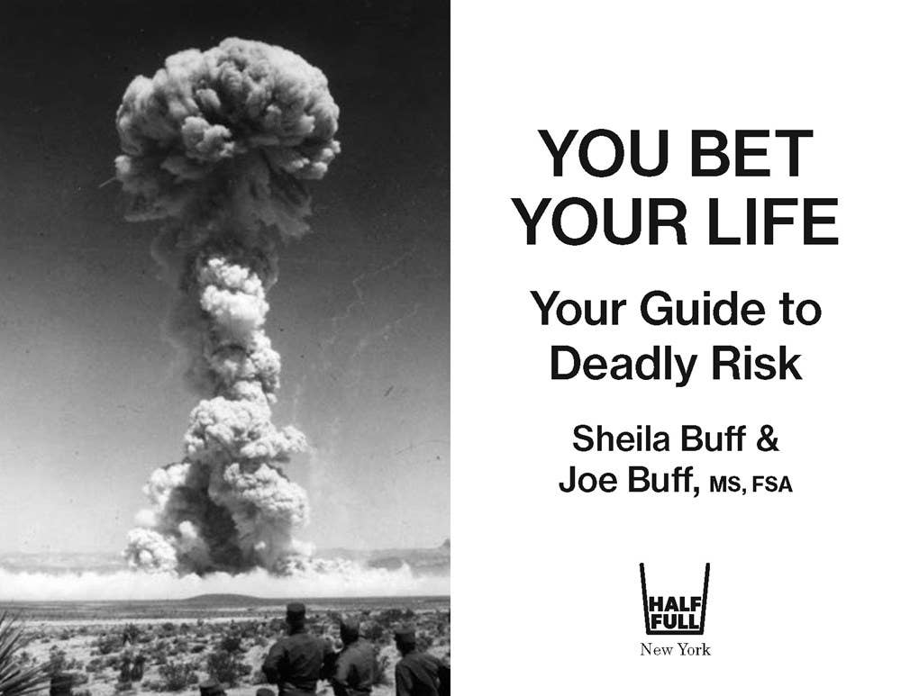 W. W. Norton - Wholesale Science & Math - You Bet Your Life: Your Guide to Deadly Risk2