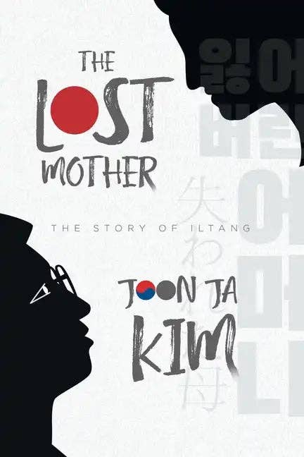 Books by splitShops - Wholesale Biography & Memoir - The Lost Mother: The Story of Iltang - Paperback0