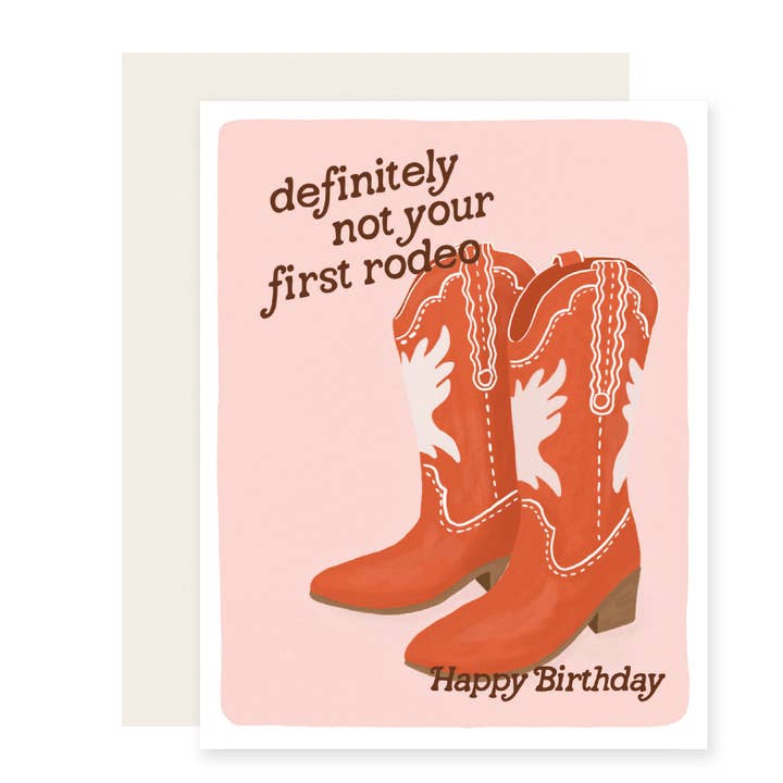Not First Rodeo Birthday Card for wholesale by Slightly Stationery