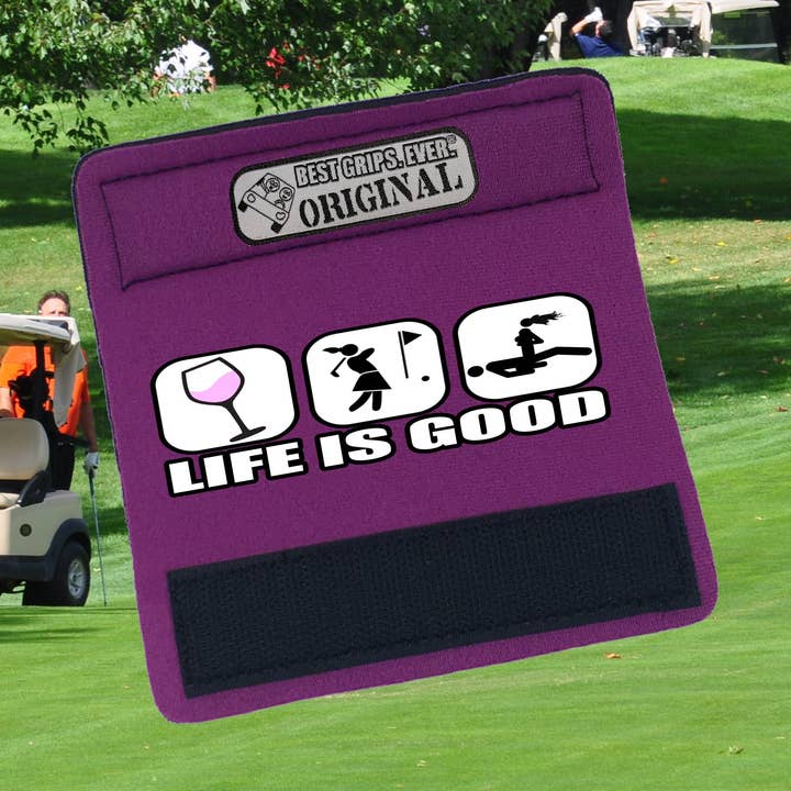 Life is Good...For Her for wholesale by BEST GRIPS. EVER.®