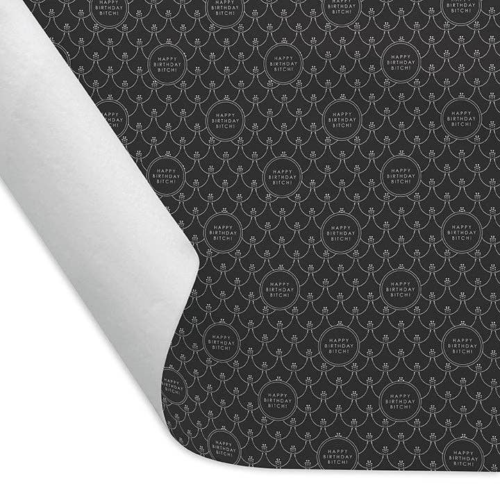 Tiramisu Paperie - Wholesale Flat Wrap - Happy Birthday Bitch Wrapping Paper