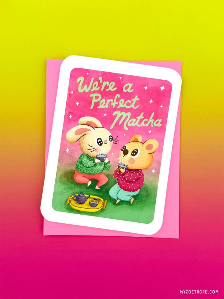 We're a Perfect Matcha - Cute Tea Valentine's Day Card for wholesale by My Zoetrope