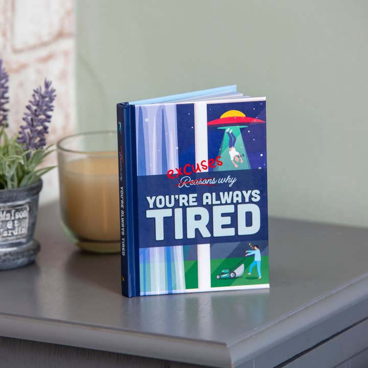 Excuses Why You're Always Tired: Humour Gift Book for wholesale by Boxer Gifts EU