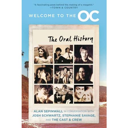 Welcome to the O.C. : Josh Schwartz for wholesale by HarperCollins