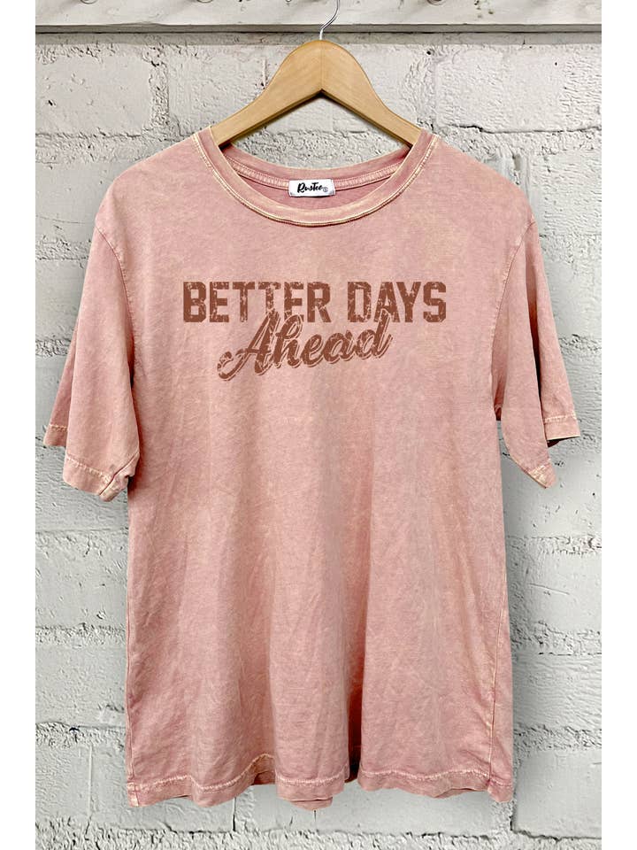 Rustee Clothing - Wholesale Screen Printed T-Shirt - Women's - BETTER DAYS AHEAD3
