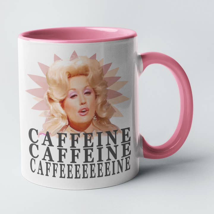Calm Down Caren – wholesale Coffee mug – Dolly Parton - Caffeine, Caffeine Coffee Mug1