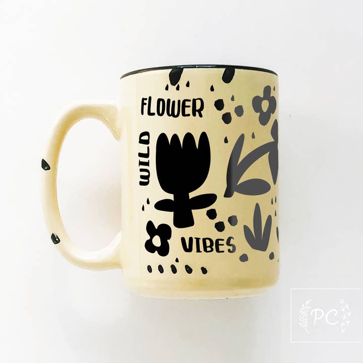 wild flower vibes | ceramic mug | funny for wholesale by Prairie Chick Prints