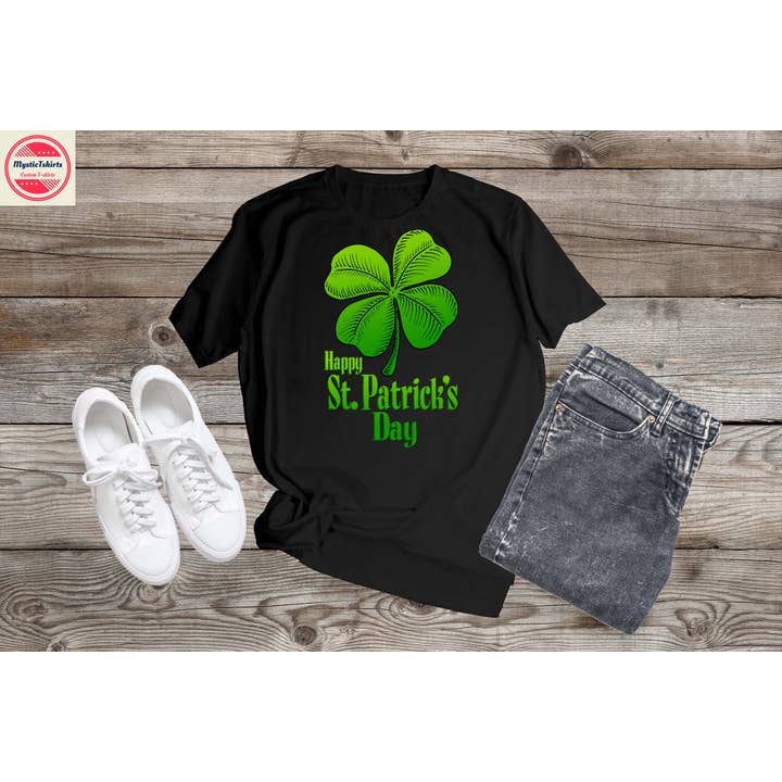 HAPPY ST. PATRICK'S DAY, Custom Made Shirt for wholesale by MysticTshirts