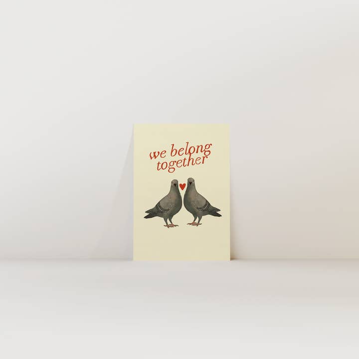 We Belong Together Pigeon Print for wholesale by Illustrated by Weezy