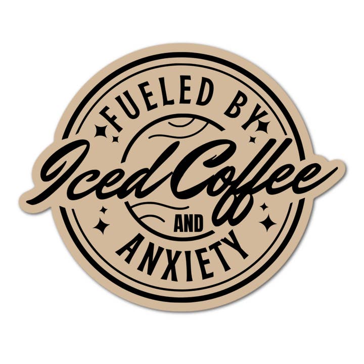 3" Anxiety and Iced coffee beige laminated sticker for wholesale by Jazzy Pop Stickers