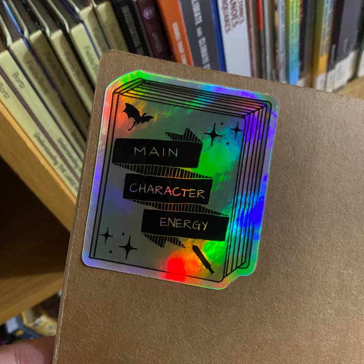 Carolina Pine Prints - Wholesale Sticker - Main Character Energy: Holographic Die Cut Book Sticker3