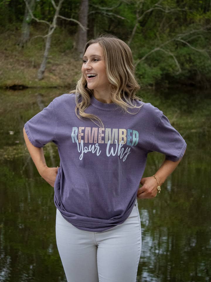 Remember Your Why Tee for wholesale by Salt + Light Design Co.