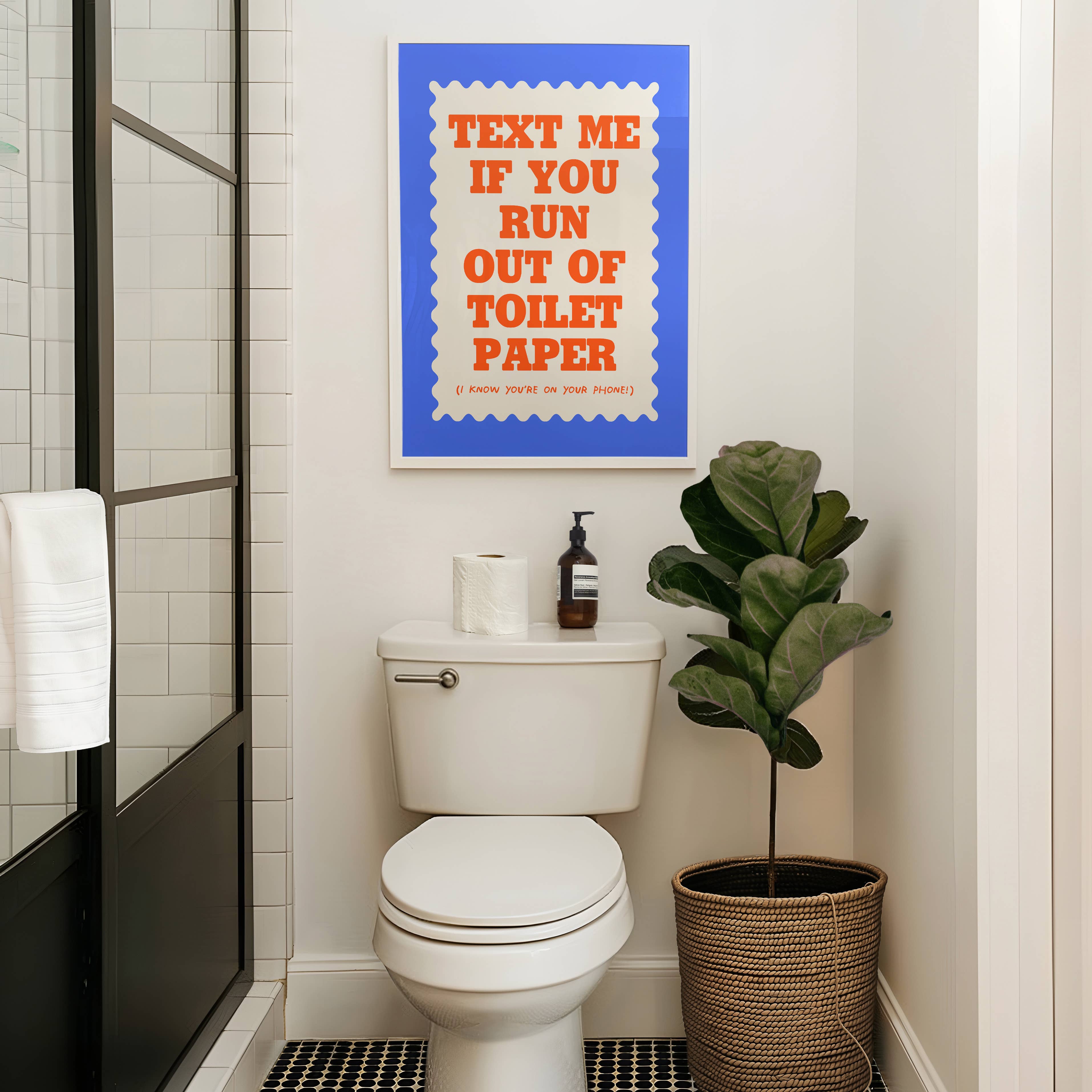 Lune Club - Vente Affiche d'art - Texte Si Vous Manquez De Papier Toilette Imprimez5