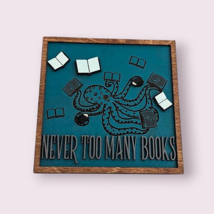 Letrero de estantería de madera con texto «Nunca demasiados libros» para venta al por mayor de Quill & Cauldron