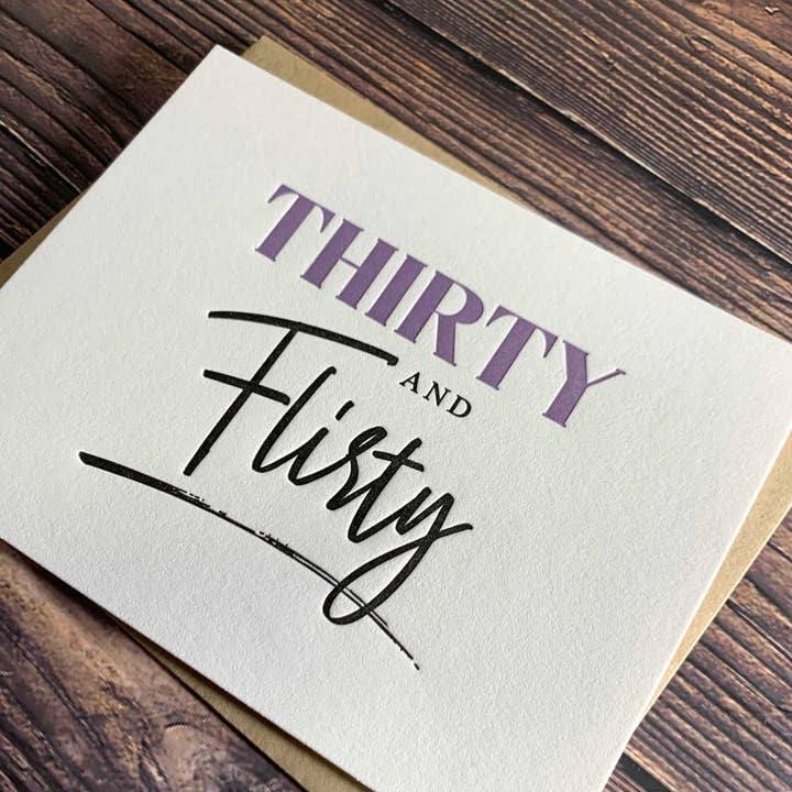Kincaid Creative - Wholesale Birthday Card - Thirty and Flirty. 30th Birthday Card. Milestone Birthday.