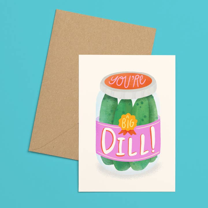 Ana Peake – wholesale Graduation card – You're a Big Dill Greeting Card1