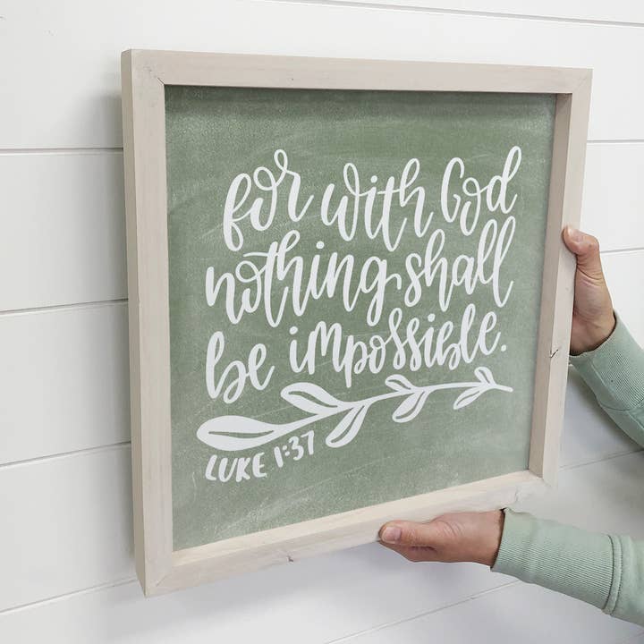 Hangout Home - Wholesale Sign - For With God Nothing Shall be Impossible - Scripture Artwork2