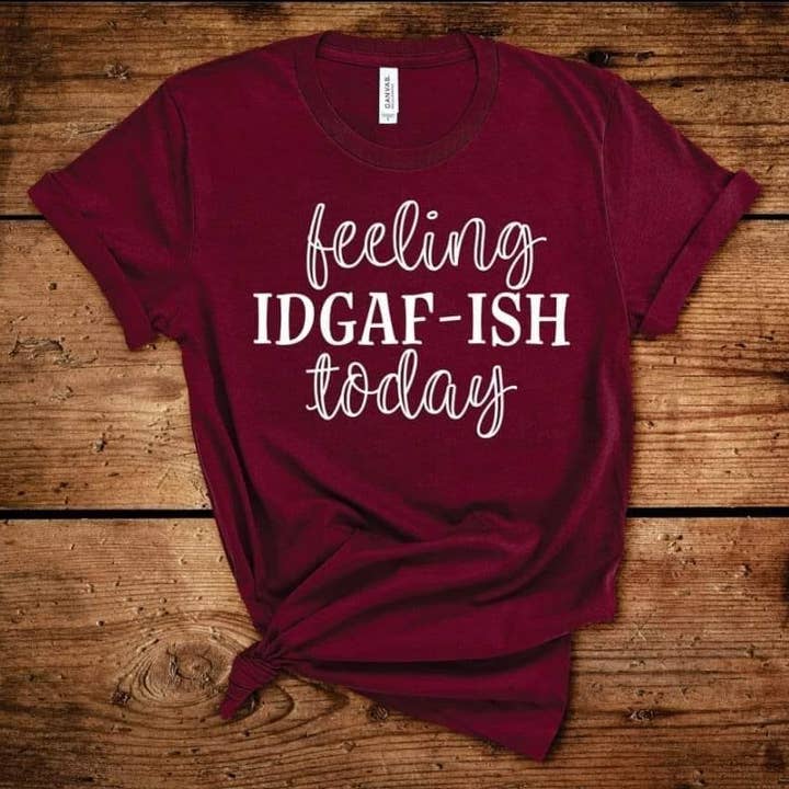 Føler IDGAF-ISH i dag TEE for engroshandel hos Ink'd Worx by Design