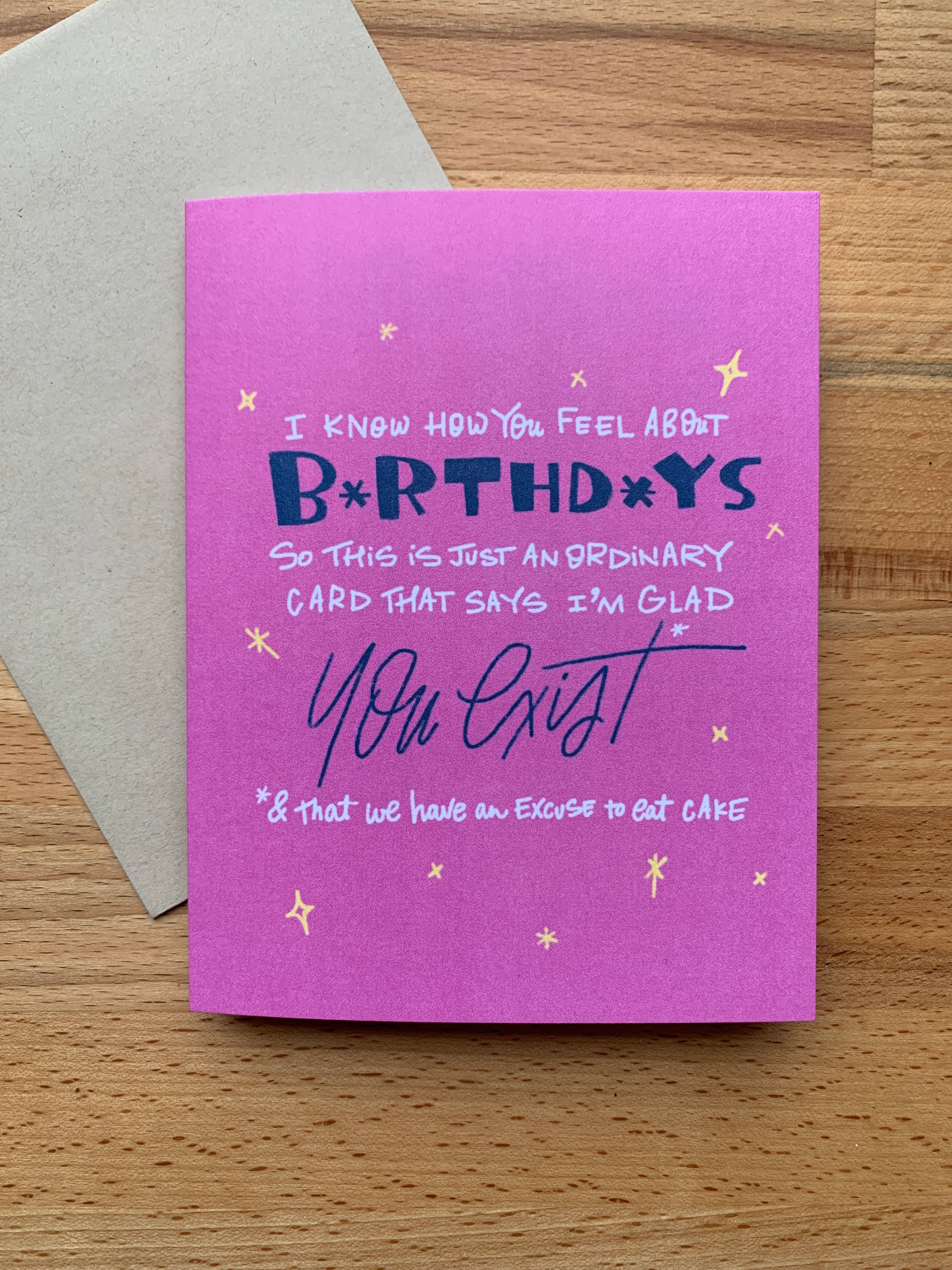 Good Letters Design - Vente Cartes d'anniversaire - Carte d'anniversaire I'm Glad You Exist1