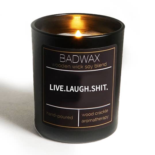 Live.Laugh.Shit. - Woodwick Candle for wholesale by BADWAX®