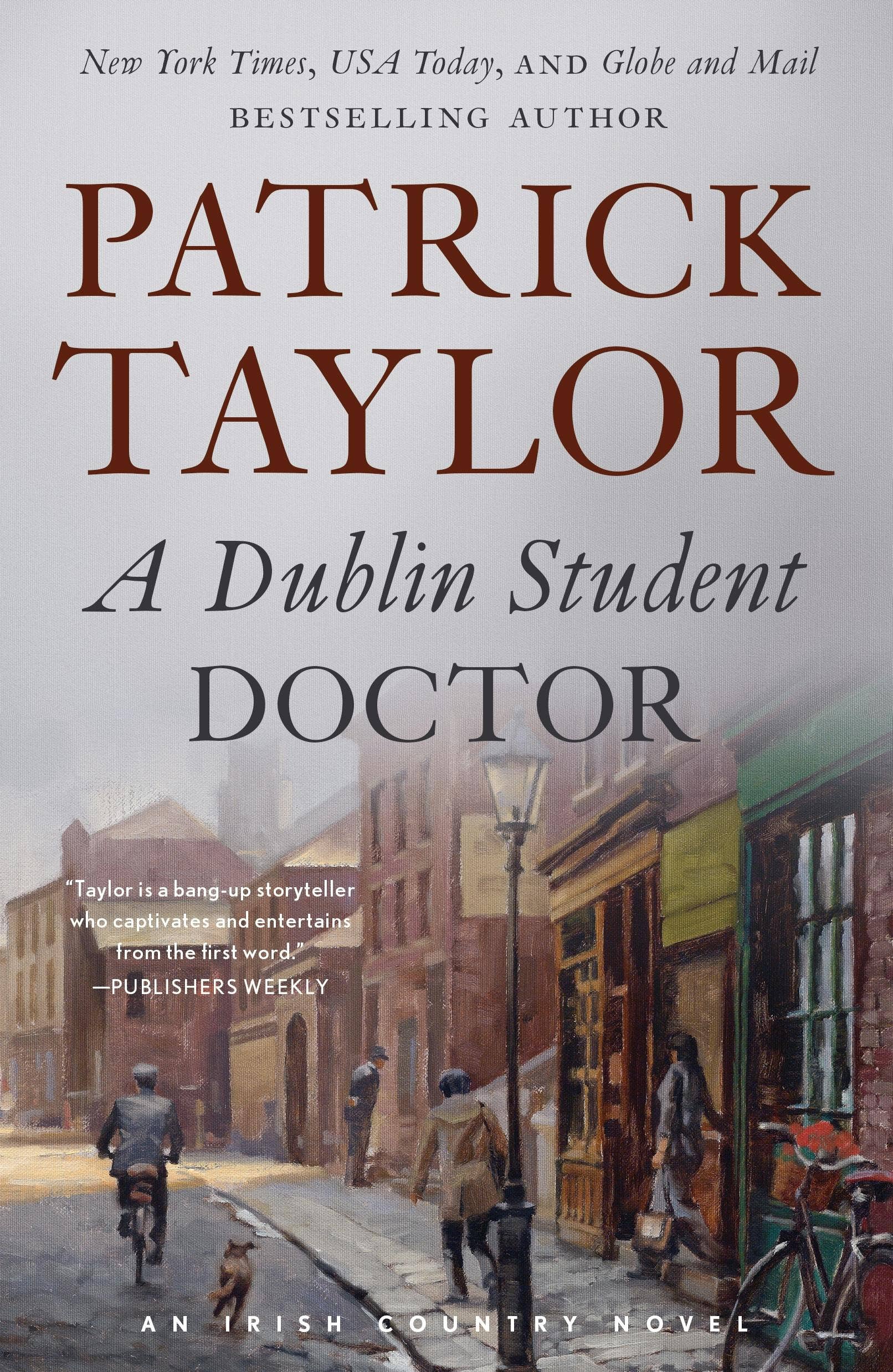 Macmillan Publishers - Wholesale Historical Fiction - Dublin Student Doctor, A: An Irish Country Novel0
