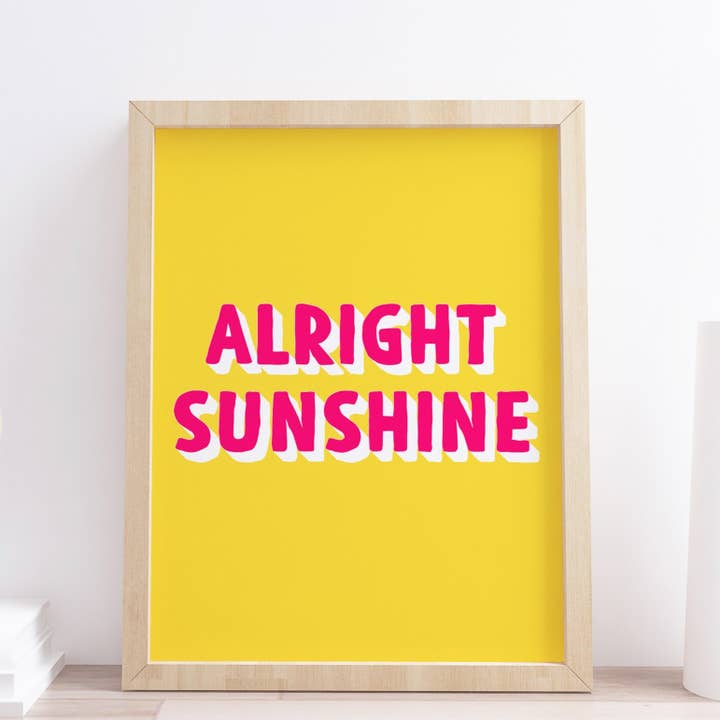 Stampa di citazione da parete divertente con citazione gialla Sunshine per la vendita all'ingrosso da parte di Design By Emma