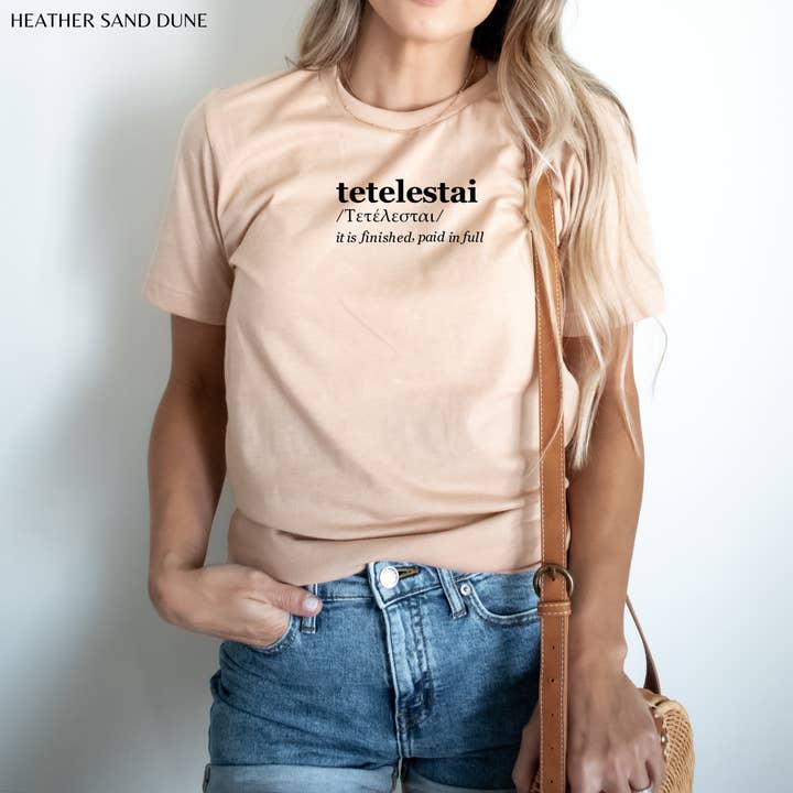 Faith & Life Christian Brands - Wholesale Screen Printed T-Shirt - Women's - Tetelestai Tee Greek Shirt Christian Faith Based T-Shirt19