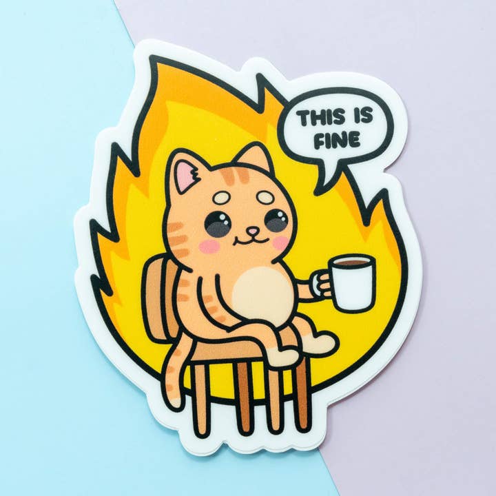 Funny Cute Kawaii Cat Meme This Is Fine Vinyl Stickers for wholesale by Moonmoli