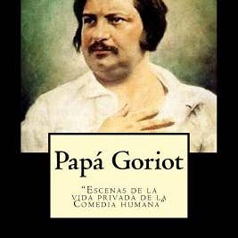 Books by splitShops - Wholesale Classics - Papa Goriot (Spanish) Edition - Paperback