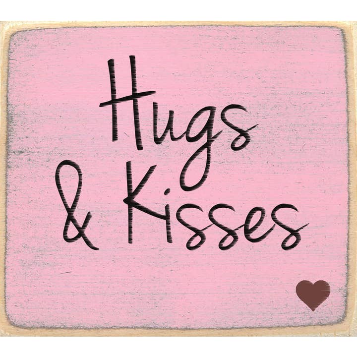 Gar Wholesale Inc. - Wholesale Sign - 3x3-503 Hugs & Kisses
