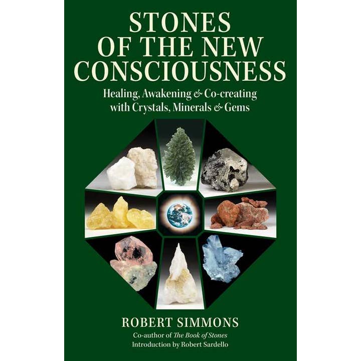 Stones of the New Consciousness by Robert Simmons for wholesale by Simon & Schuster