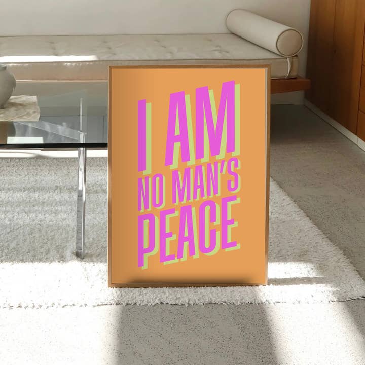 Olive Street Collective - Wholesale Art Print - I Am No Man's Peace Print22