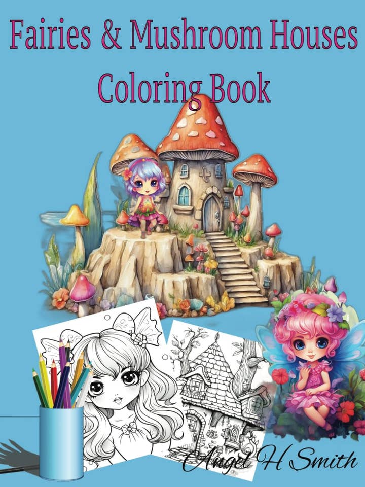 Kleurboek Feeën en Paddenstoelenhuizen voor wholesale door Angel H Smith Coloring Books
