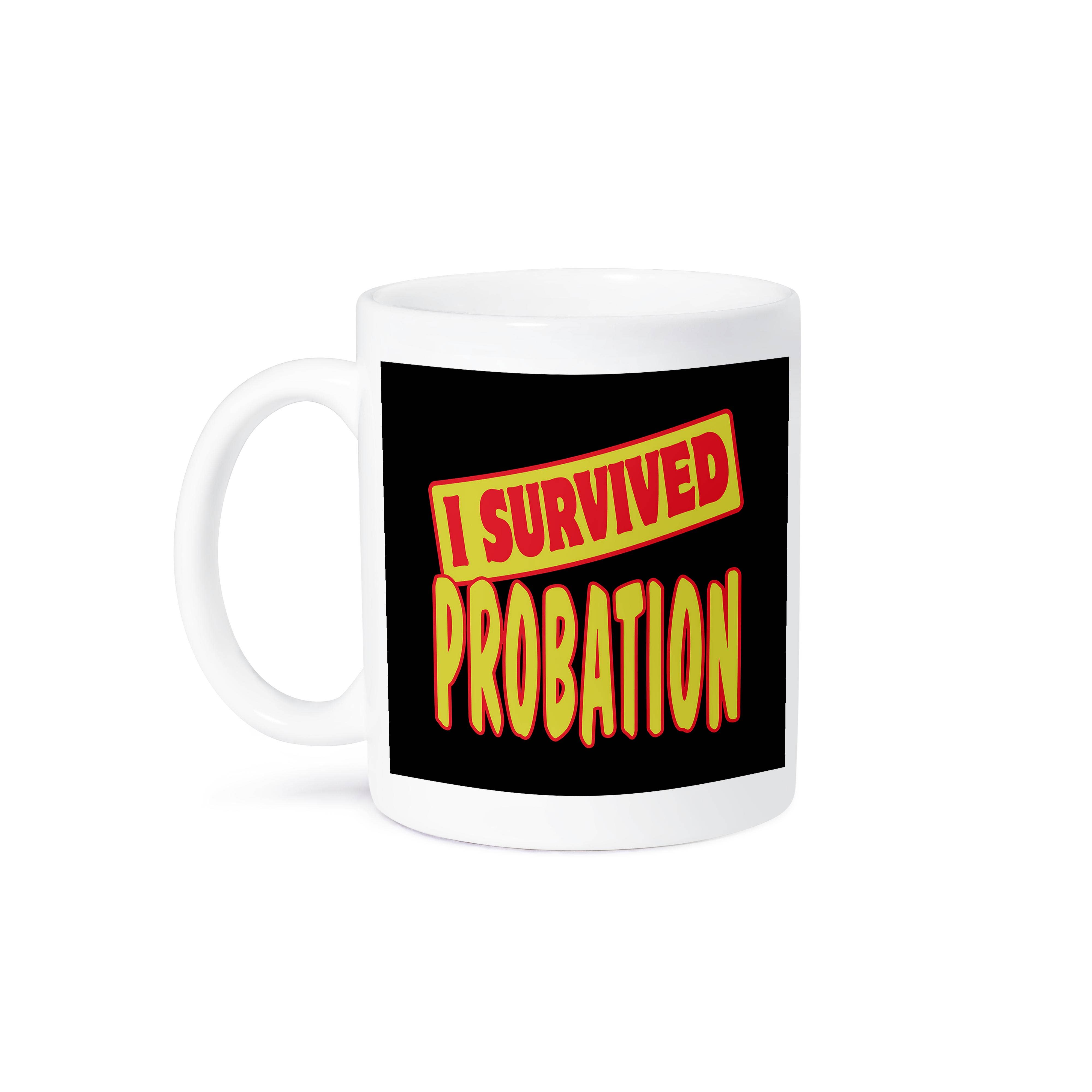 3dRose - Wholesale Coffee Mug - 3dRose, I Survived Probation Survial Pride And Humor Design, Mug8