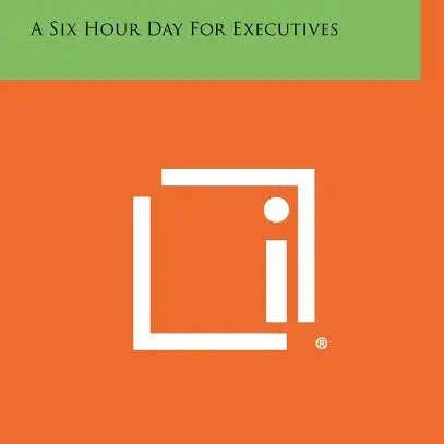 Books by splitShops - Wholesale Business & Finance Book - The Subconscious Mind In Business: A Six Hour Day For Executives - Hardcover