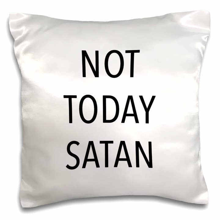 3dRose, NOT TODAY SATAN, Pillow Case for wholesale by 3dRose