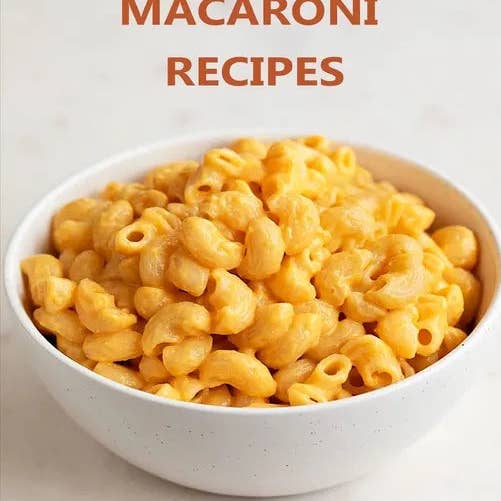 Books by splitShops - Wholesale Cookbooks & Food - Macaroni Recipes: 30 different recipes, with cheese, salad, with crab, casserole, soup, wirh cauliflower, wirh tuna - Paperback