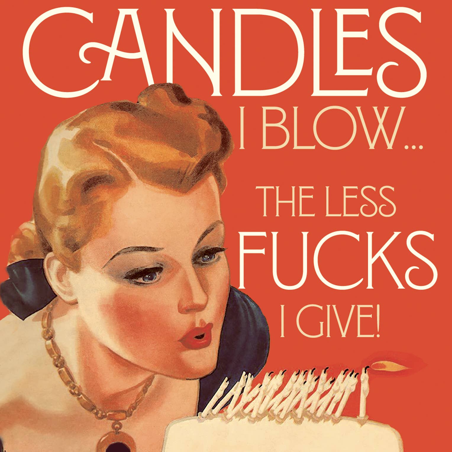 offensivedelightful - Wholesale Birthday Card - MORE CANDLES LESS FUCKS! birthday card2