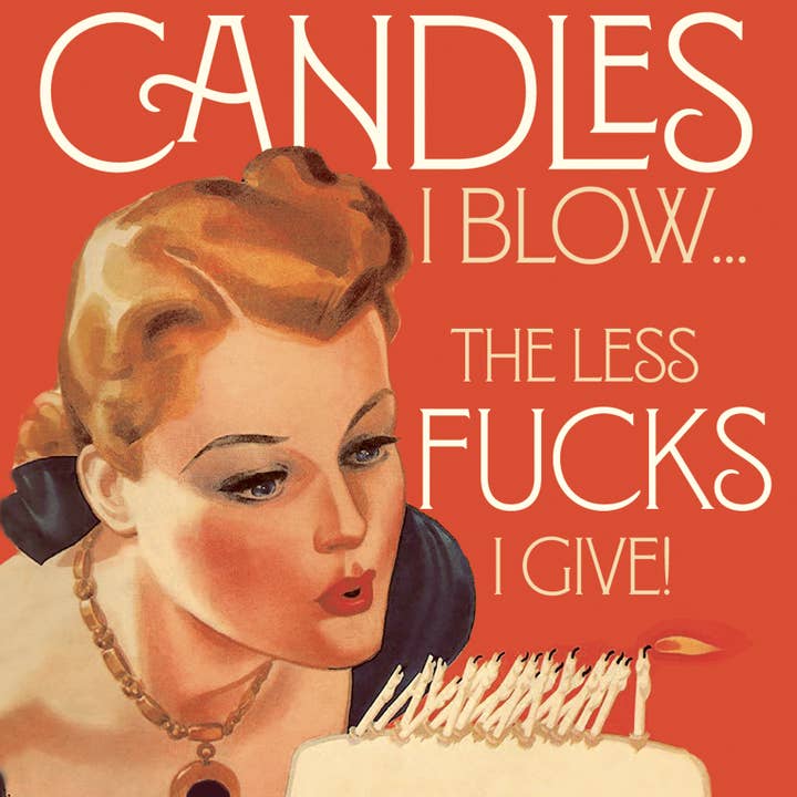 offensivedelightful - Wholesale Birthday Card - MORE CANDLES LESS FUCKS! birthday card2